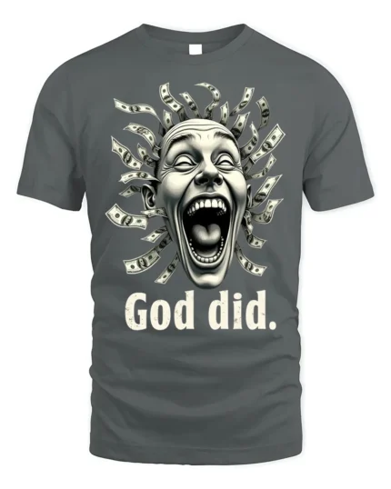 God Did Money Head T-Shirt Funny Graphic Faith - gray t-shirt on white background