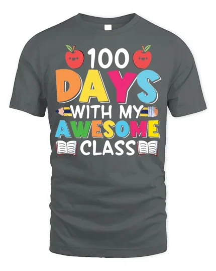 100 Days With My Awesome Class Teacher T-Shirt - gray t-shirt on white background