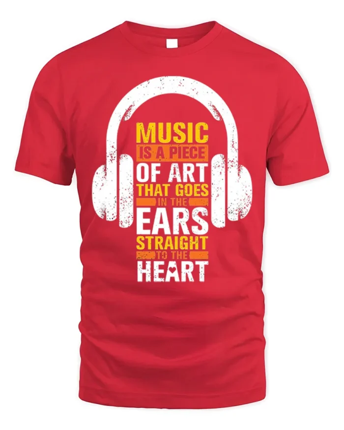 Music Is Art That Hits the Heart T-Shirt for Music Fans - red t-shirt on white background