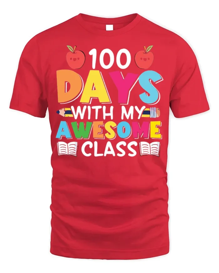 100 Days With My Awesome Class Teacher T-Shirt - red t-shirt on white background