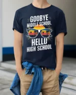 Goodbye Middle School Hello High School T-Shirt - model wearing navy shirt, hands in pockets