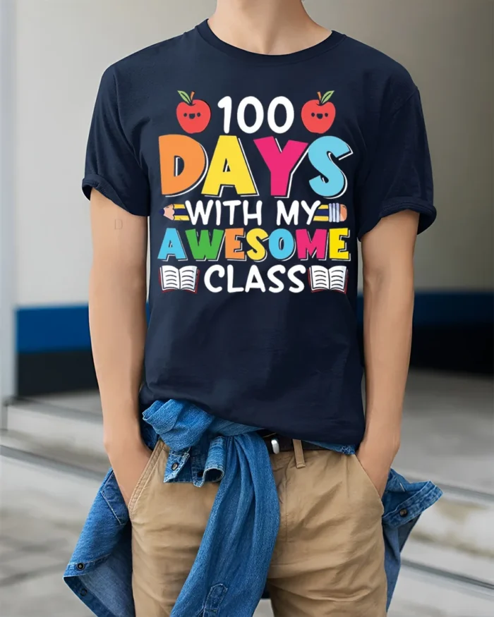 100 Days With My Awesome Class Teacher T-Shirt - model wearing navy shirt, hands in pockets