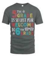 Funny 6th Grade Welcome Back to School T-Shirt - gray t-shirt on white background