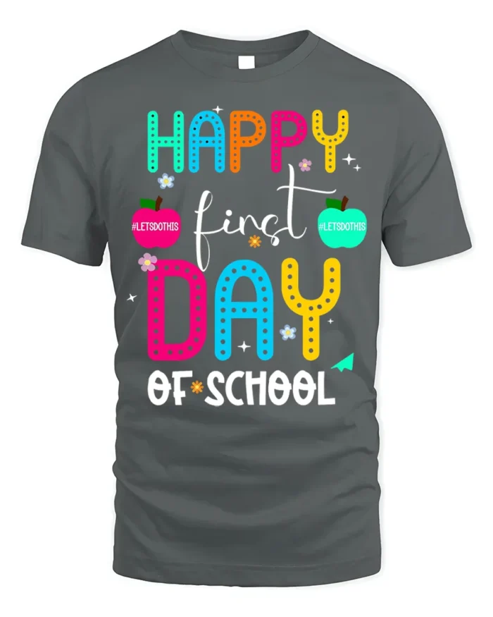 Happy First Day of School Colorful Teacher T-Shirt - gray t-shirt on white background