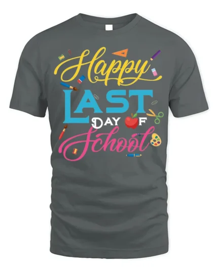 Happy Last Day of School T-Shirt Colorful Design - gray t-shirt on white background