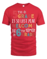 Funny 6th Grade Welcome Back to School T-Shirt - red t-shirt on white background