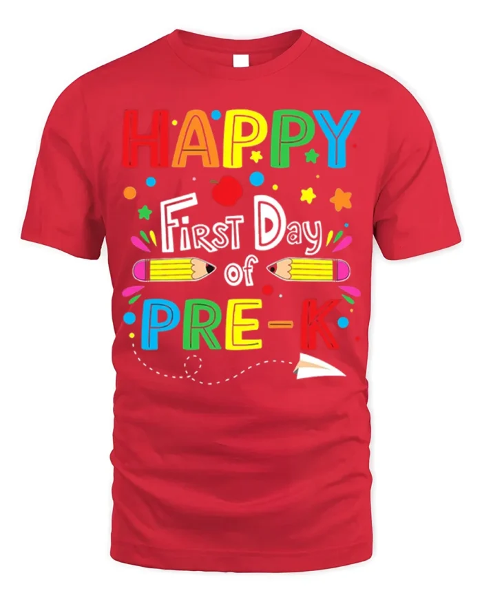 Happy First Day of Pre-K T-Shirt Colorful Tee - red t-shirt on white background