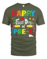 Happy First Day of Pre-K T-Shirt Colorful Tee - military green t-shirt on white background