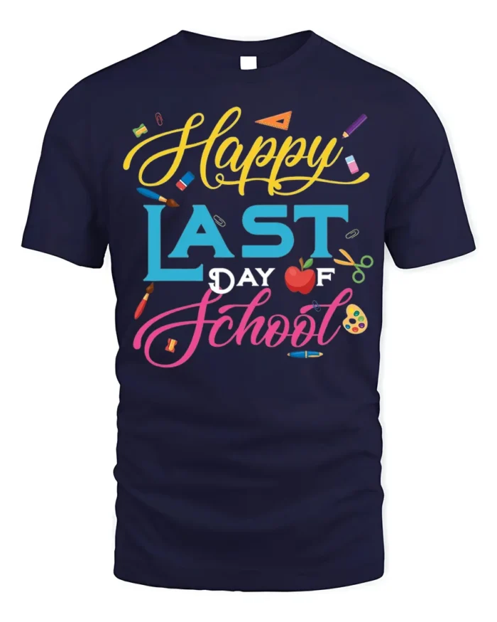 Happy Last Day of School T-Shirt Colorful Design - navy t-shirt on white background