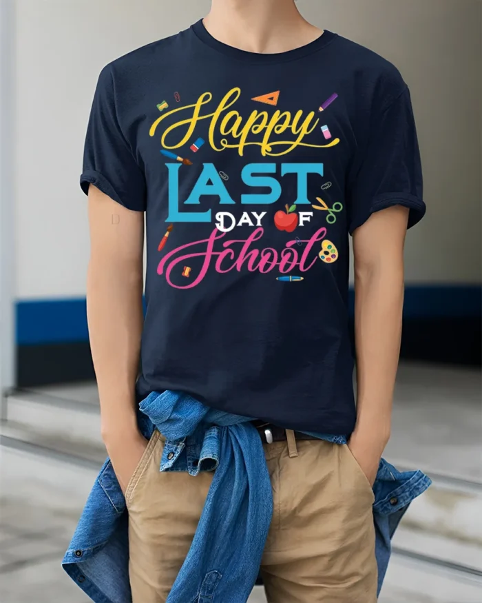 Happy Last Day of School T-Shirt Colorful Design - model wearing navy shirt, hands in pockets