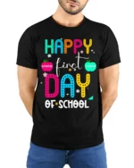 Happy First Day of School Colorful Teacher T-Shirt - model wearing black shirt, hands behind back
