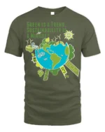 Green Trend Sustainability Mindset Eco-Friendly T-Shirt - military green t-shirt on white background