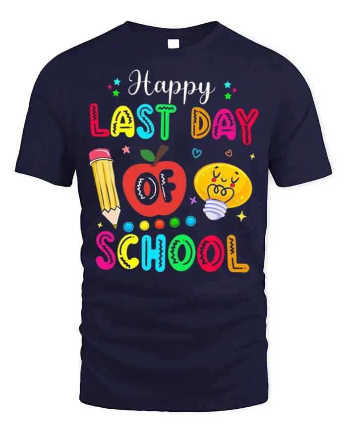 Happy Last Day of School T-Shirt Colorful Teacher - navy t-shirt on white background
