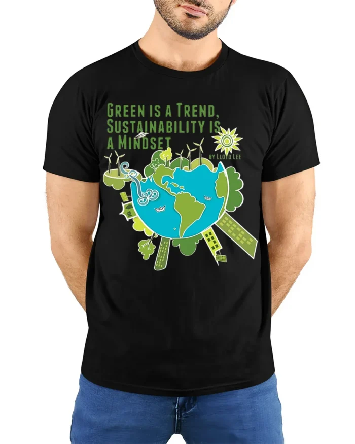 Green Trend Sustainability Mindset Eco-Friendly T-Shirt - model wearing black shirt, hands behind back
