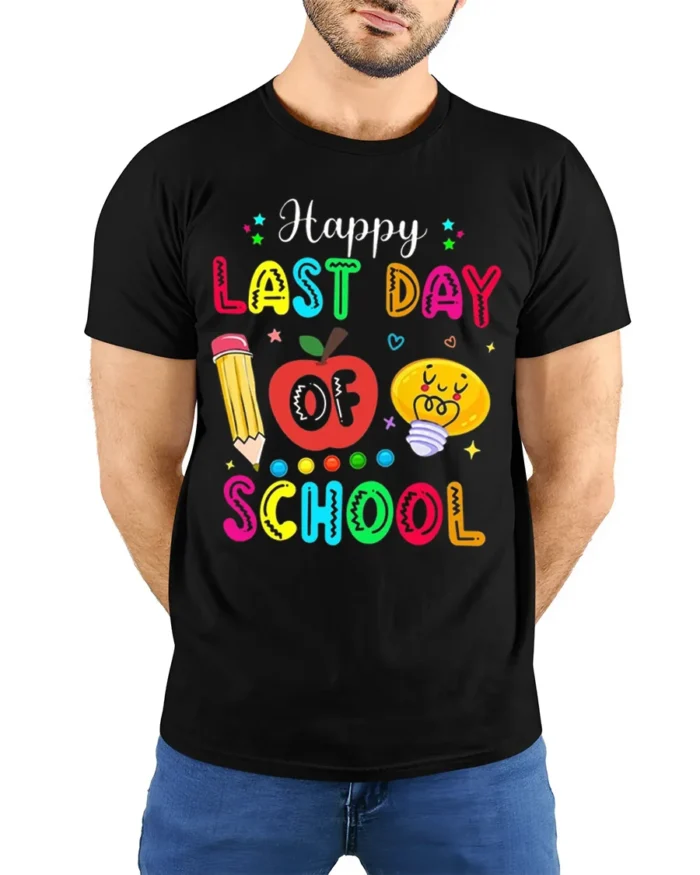 Happy Last Day of School T-Shirt Colorful Teacher - model wearing black shirt, hands behind back