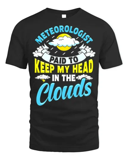 Meteorologist T-Shirt Head In The Clouds Tee - black t-shirt on white background