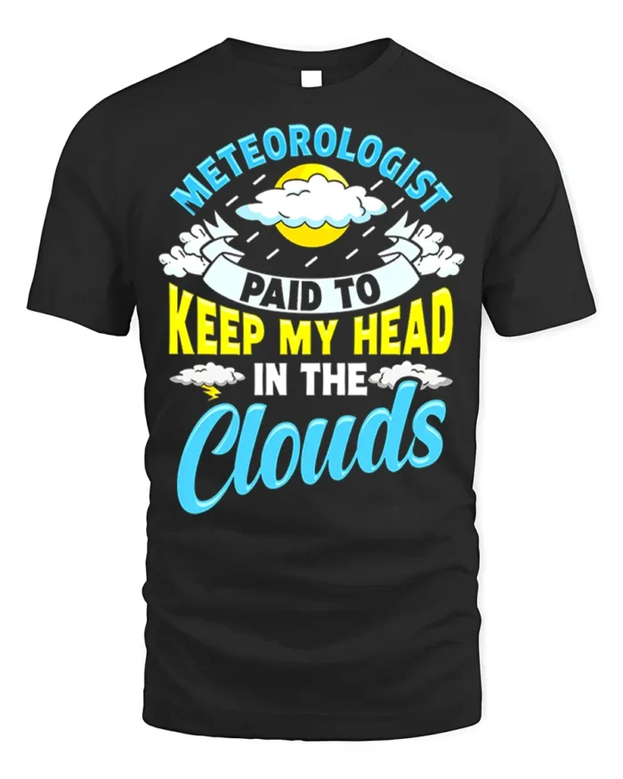 Meteorologist T-Shirt Head In The Clouds Tee - black t-shirt on white background