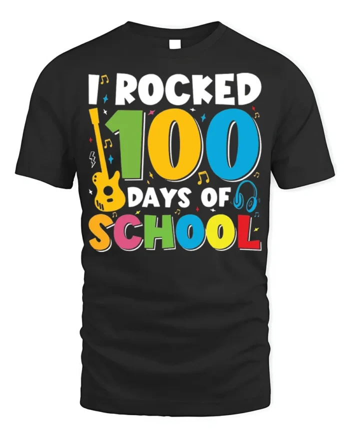 I Rocked 100 Days of School T-Shirt - black t-shirt on white background