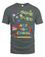 Game Over Back To School T-Shirt - gray t-shirt on white background