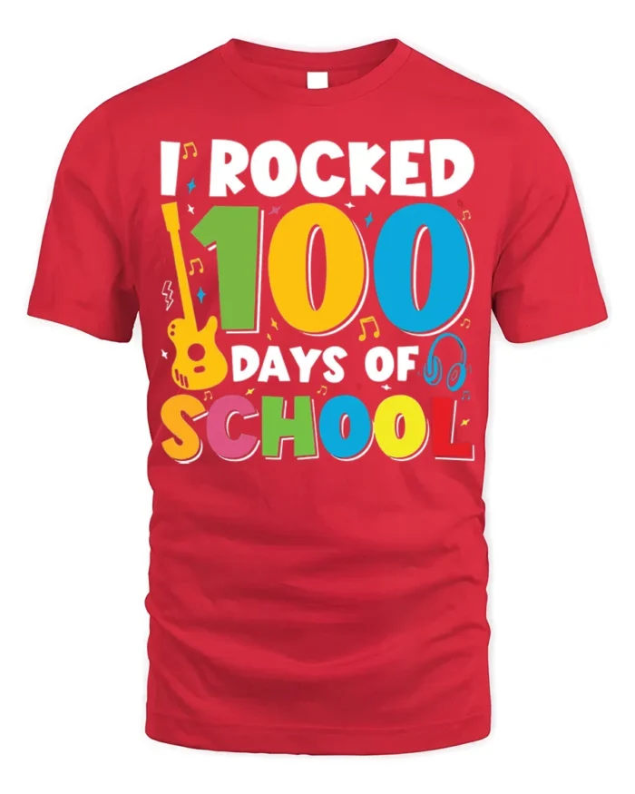 I Rocked 100 Days of School T-Shirt - red t-shirt on white background