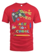 Game Over Back To School T-Shirt - red t-shirt on white background