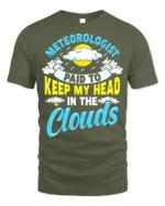 Meteorologist T-Shirt Head In The Clouds Tee - military green t-shirt on white background