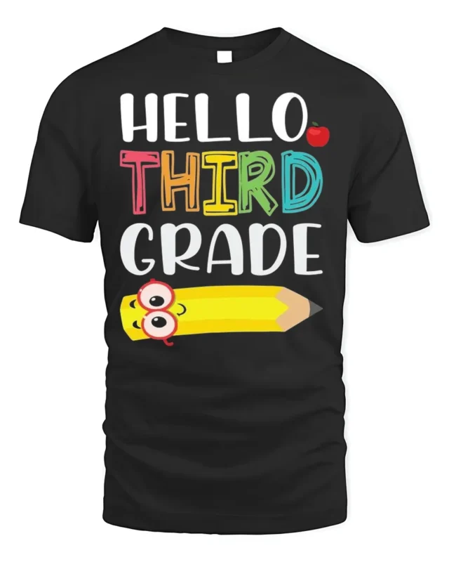 Hello Third Grade T-Shirt Cute Back to School Tee - black t-shirt on white background