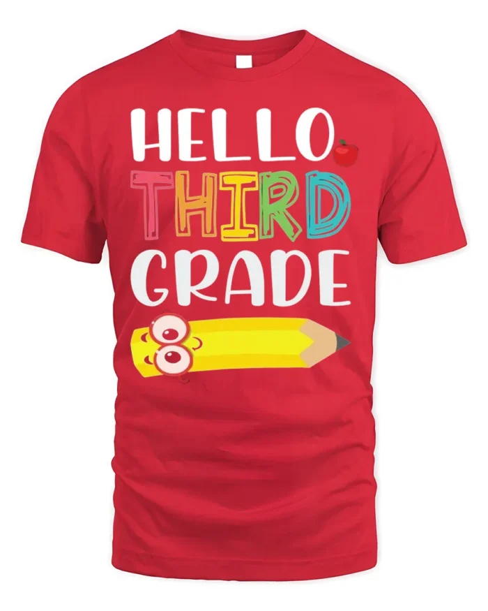 Hello Third Grade T-Shirt Cute Back to School Tee - red t-shirt on white background