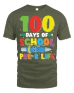 100 Days of School Pre-K Life T-Shirt - military green t-shirt on white background