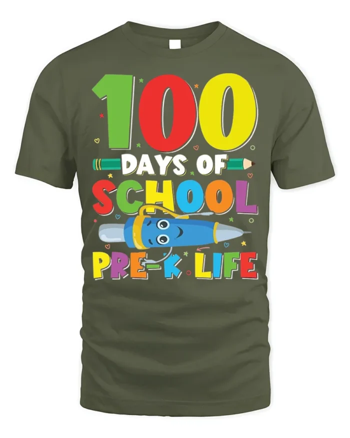 100 Days of School Pre-K Life T-Shirt - military green t-shirt on white background