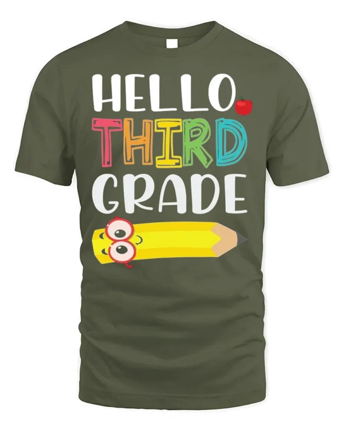 Hello Third Grade T-Shirt Cute Back to School Tee - military green t-shirt on white background