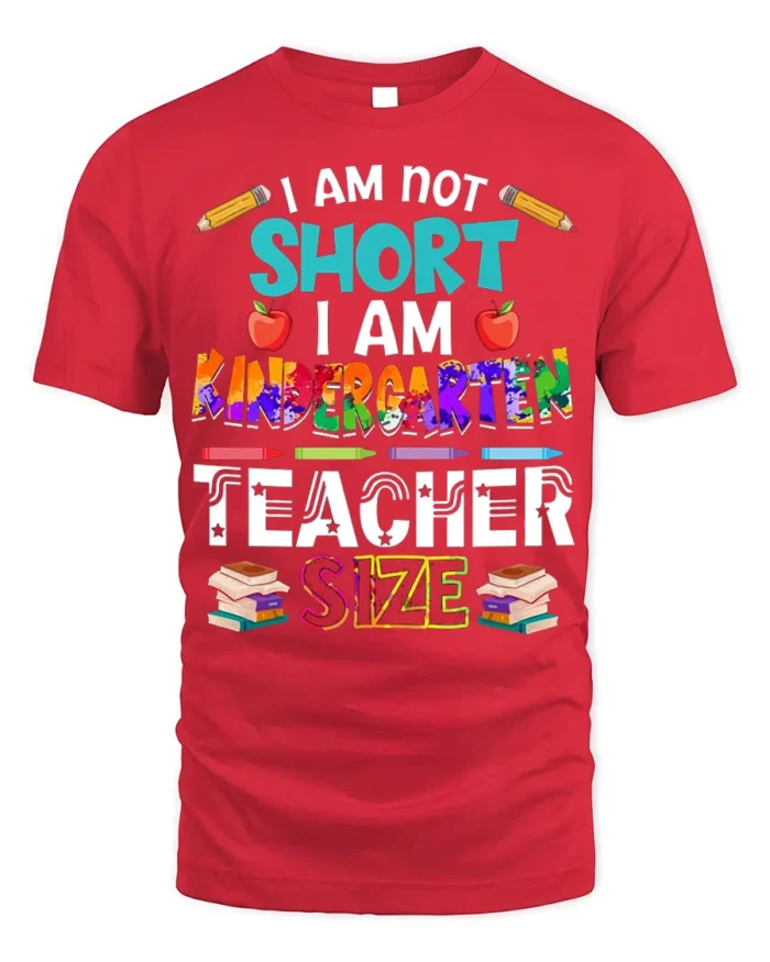 Funny Kindergarten Teacher Size T-Shirt - red t-shirt on white background