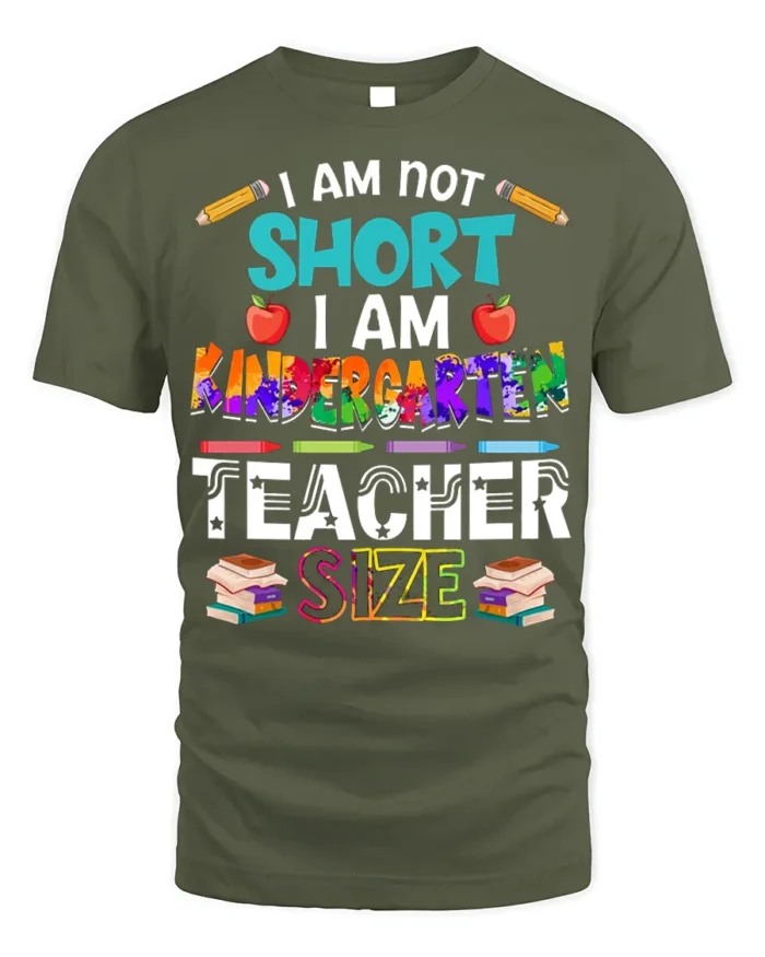 Funny Kindergarten Teacher Size T-Shirt - military green t-shirt on white background