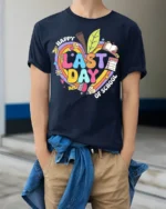 Happy Last Day of School T-Shirt - model wearing navy shirt, hands in pockets