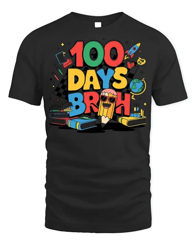 100 Days Broh Funny School Celebration T-shirt - black t-shirt on white background