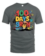 100 Days Broh Funny School Celebration T-shirt - gray t-shirt on white background