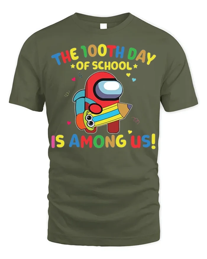 100th Day of School Among Us Style T-shirt - military green t-shirt on white background