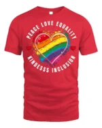 Peace Love Equality Pride Heart T-shirt - red t-shirt on white background