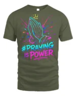 Praying Hands Faith Power Graphic T-shirt - military green t-shirt on white background