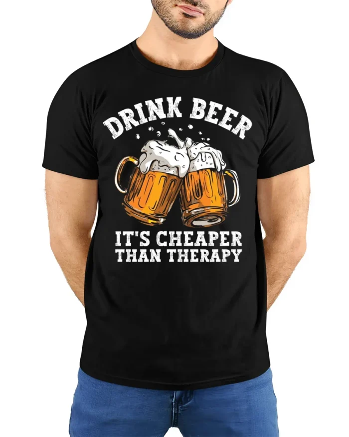 Drink Beer Cheaper Than Therapy T-shirt Funny - model wearing black shirt, hands behind back