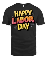 Bold Happy Labor Day Graphic T-Shirt USA - black t-shirt on white background