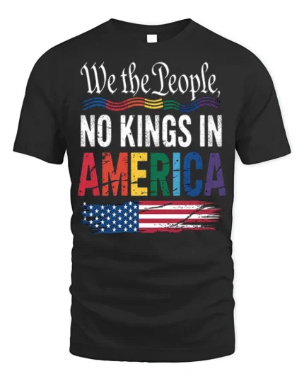 No Kings in America Patriotic Pride T-Shirt - black t-shirt on white background