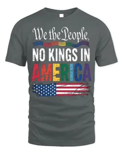 No Kings in America Patriotic Pride T-Shirt - gray t-shirt on white background