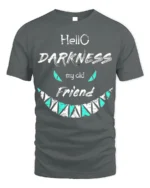 Hello Darkness My Old Friend T-Shirt - gray t-shirt on white background