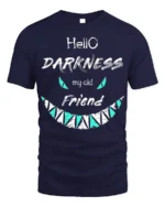 Hello Darkness My Old Friend T-Shirt - navy t-shirt on white background