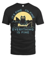 Funny Cat Everything Is Fine Graphic T-shirt - black t-shirt on white background