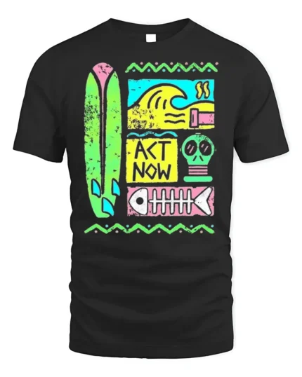 Retro Surf Act Now Graphic Ocean Style T-shirt - black t-shirt on white background