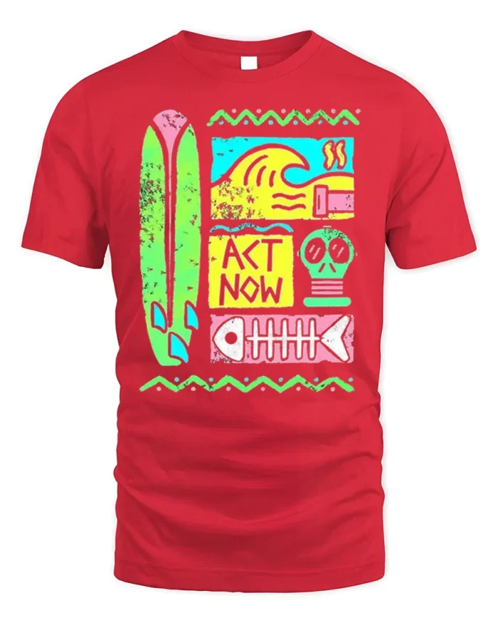 Retro Surf Act Now Graphic Ocean Style T-shirt - red t-shirt on white background