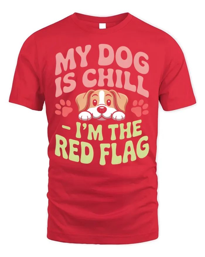 Funny Dog Red Flag Quote Graphic Print T-shirt - red t-shirt on white background
