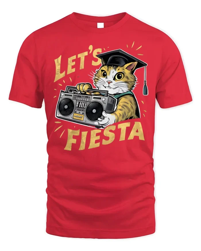 Graduation Cat Let’s Fiesta Funny Party T-shirt - red t-shirt on white background